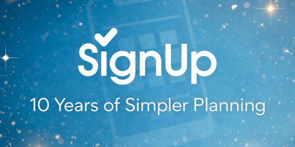celebrating 10 years of simpler planning with SignUp