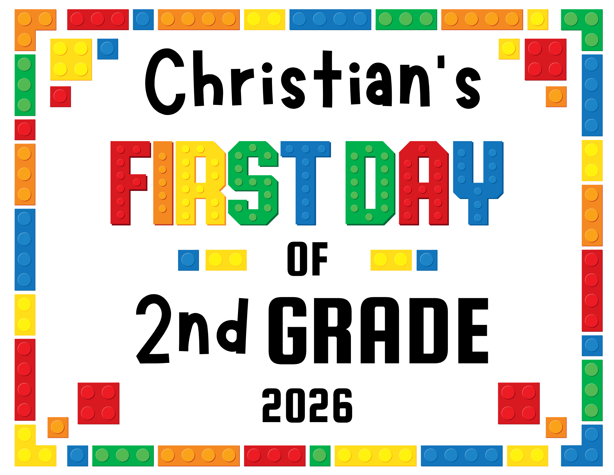 Fillable First Day of x Grade Sign 2025